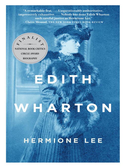 Title details for Edith Wharton by Hermione Lee - Available